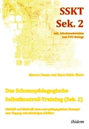 Cover von Das Schemapädagogische Selbstkontroll-Training (Sek.2).Didaktik und Methodik eines neuropädagogischen Konzepts zum Umgang mit schwierigen Schülern