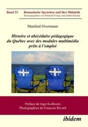 Cover von Histoire et abécédaire pédagogique du Québec avec des modules multimédia prêts à l'emploi