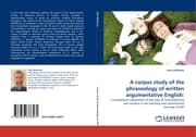 Cover von A corpus study of the phraseology of written argumentative English: