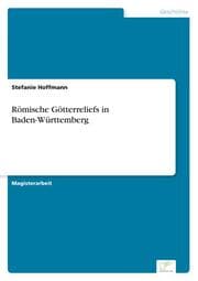 Cover von Römische Götterreliefs in Baden-Württemberg