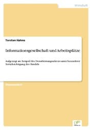Cover von Informationsgesellschaft und Arbeitsplätze