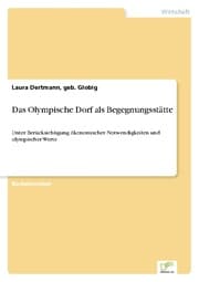 Cover von Das Olympische Dorf als Begegnungsstätte