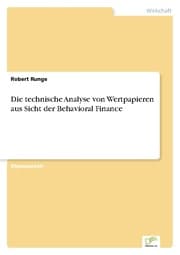 Cover von Die technische Analyse von Wertpapieren aus Sicht der Behavioral Finance