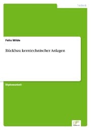 Cover von Rückbau kerntechnischer Anlagen