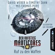 Cover von Ruf zu den Waffen - Der Aufstieg Manticores