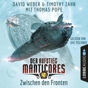 Cover von Zwischen den Fronten - Der Aufstieg Manticores