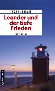 Cover von Leander und der tiefe Frieden