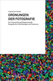 Cover von Ordnungen der Fotografie