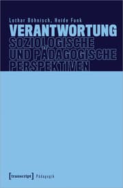 Cover von Verantwortung - Soziologische und pädagogische Perspektiven