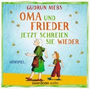 Cover von Oma und Frieder - Jetzt schreien sie wieder