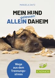 Cover von Mein Hund gelassen allein daheim