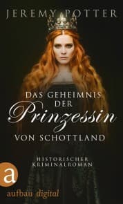 Cover von Das Geheimnis der Prinzessin von Schottland
