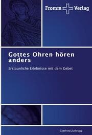 Cover von Gottes Ohren hören anders