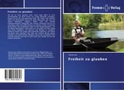 Cover von Freiheit zu glauben