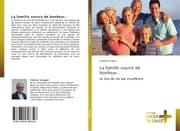 Cover von La famille source de bonheur...