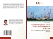 Cover von Etude énergétique sur le circuit de chauffe de la SOTULUB
