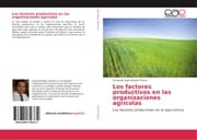 Cover von Los factores productivos en las organizaciones agrícolas