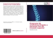 Cover von Programa de stretching dirigido a paciente con Sd. cruzado superior
