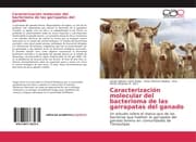 Cover von Caracterización molecular del bacterioma de las garrapatas del ganado