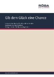 Cover von Gib dem Glück eine Chance