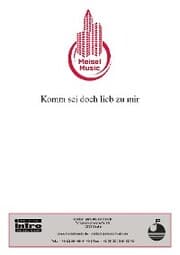 Cover von Komm sei doch lieb zu mir