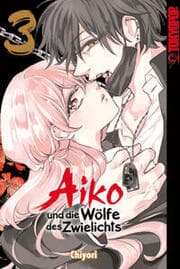 Cover von Aiko und die Wölfe des Zwielichts 3