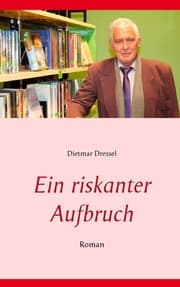 Cover von Ein riskanter Aufbruch