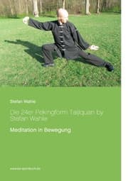 Cover von Die 24er Pekingform Taijiquan by Stefan Wahle