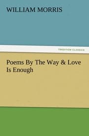 Cover von Poems By The Way & Love Is Enough