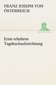 Cover von Erste erhaltene Tagebuchaufzeichnung