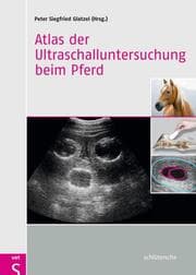 Cover von Atlas der Ultraschalluntersuchung beim Pferd