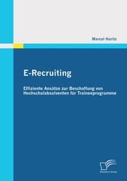 Cover von E-Recruiting: Effiziente Ansätze zur Beschaffung von Hochschulabsolventen für Traineeprogramme