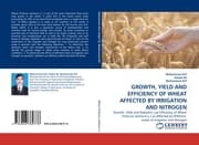 Cover von GROWTH, YIELD AND EFFICIENCY OF WHEAT AFFECTED BY IRRIGATION AND NITROGEN