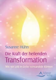 Cover von Die Kraft der heilenden Transformation