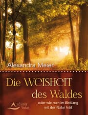 Cover von Die Weisheit des Waldes