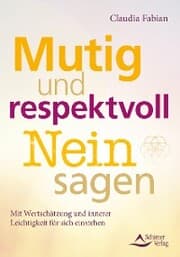 Cover von Mutig und respektvoll Nein sagen