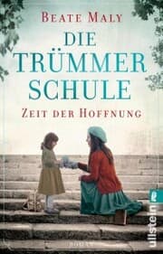 Cover von Die Trümmerschule - Zeit der Hoffnung