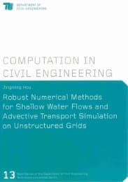Cover von Robust Numerical Methods for Shallow Water Flows and Advective Transport Simulation on Unstructured Grids