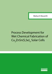Cover von Process Development for Wet Chemical Fabrication of Cu2ZnSn(S, Se)4 Solar Cells
