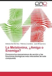 Cover von La Melatonina,¿Amiga o Enemiga?