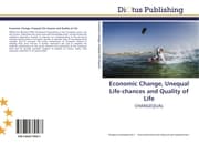 Cover von Economic Change, Unequal Life-chances and Quality of Life