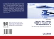 Cover von THE MET AND UNMET NEEDS OF FAMILIES OF PATIENTS IN THE ICU