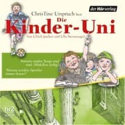 Cover von Die Kinder-Uni Bd 3 - 3. Forscher erklären die Rätsel der Welt