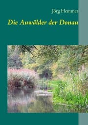 Cover von Die Auwälder der Donau