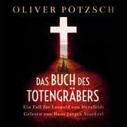 Cover von Das Buch des Totengräbers (Die Totengräber-Serie 1)