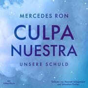 Cover von Die Culpa-Mía-Trilogie 3: Culpa Nuestra - Unsere Schuld