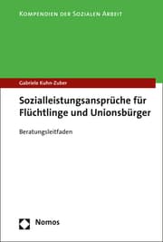 Cover von Sozialleistungsansprüche für Flüchtlinge und Unionsbürger