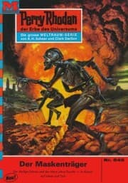 Cover von Perry Rhodan 545: Der Maskenträger