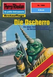 Cover von Perry Rhodan 1880: Die Dscherro