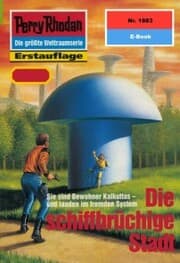 Cover von Perry Rhodan 1883: Die schiffbrüchige Stadt